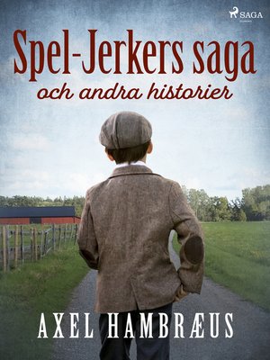 cover image of Spel-Jerkers saga och andra historier